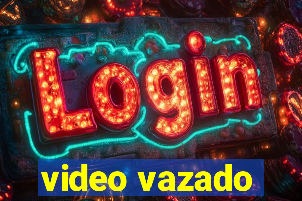 video vazado